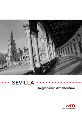 Endless Mile, Sevilla, guidebook, PDF, Regionalismo, architecture, Regionalist